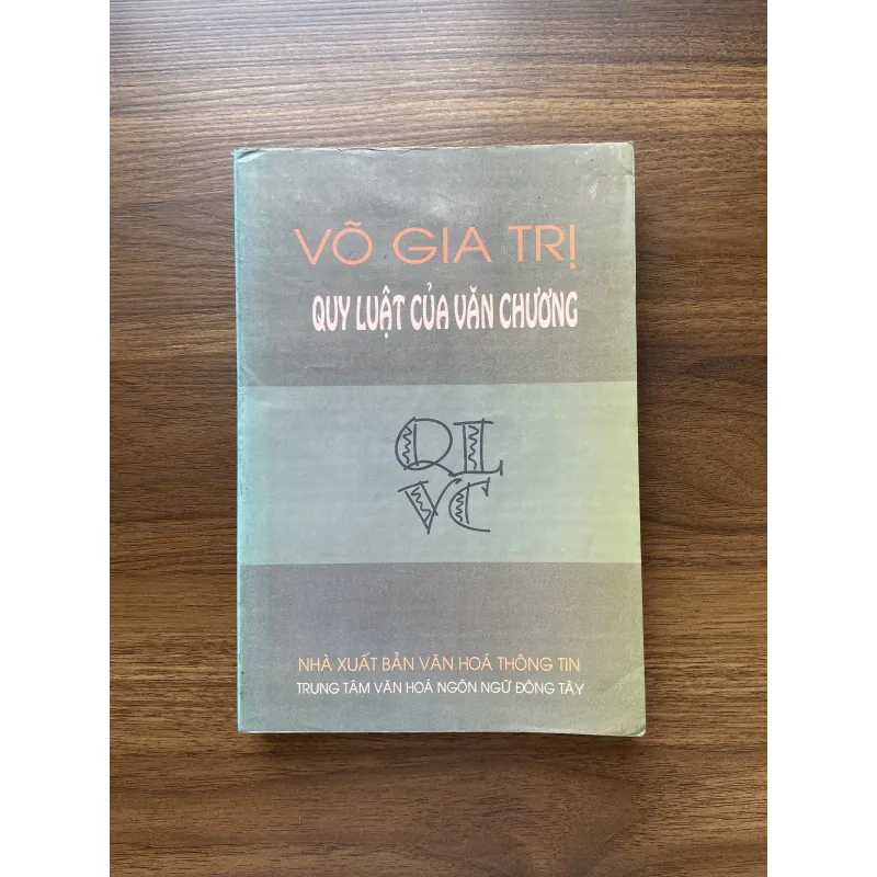 Quy luật của văn chương - Võ Gia Trị 995153