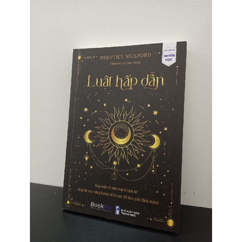 Luật Hấp Dẫn - Quy Luật Về Sức Mạnh Tâm Trí Và Phát Huy Năng Lượng Tích Cực Để Làm Chủ Định Mệnh Prentice Mulford New 95% ASB2602 66663