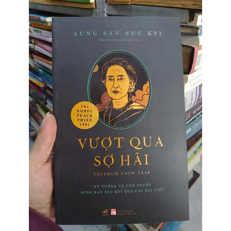 Sách - Vượt qua sợ hãi - TG: Aung San Suu Kyi 933355