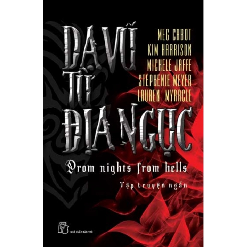 Dạ Vũ Từ Địa Ngục - Meg Cabot, Kim Harrison, Michele Jaffe, Stephenie Meyer, Lauren Myracle ASB.PO Oreka Blogmeo 230225 395031