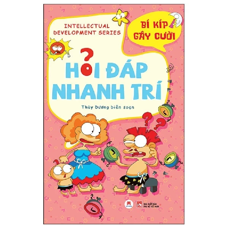 Hỏi Đáp Nhanh Trí - Bí Kíp Gây Cười - Thùy Dương 444803