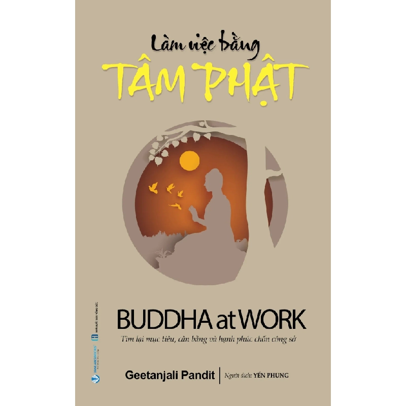 Làm việc bằng tâm Phật mới 100% HCM.PO Geetanjali Pandit 345467