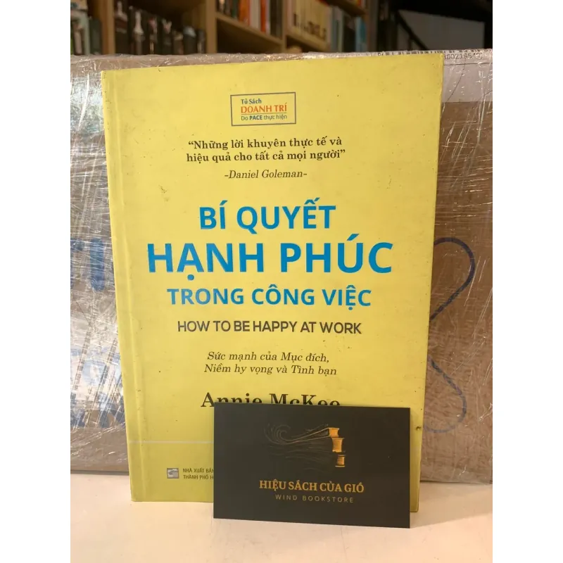 Bí quyết hạnh phúc trong công việc - Annie Mckee 564188