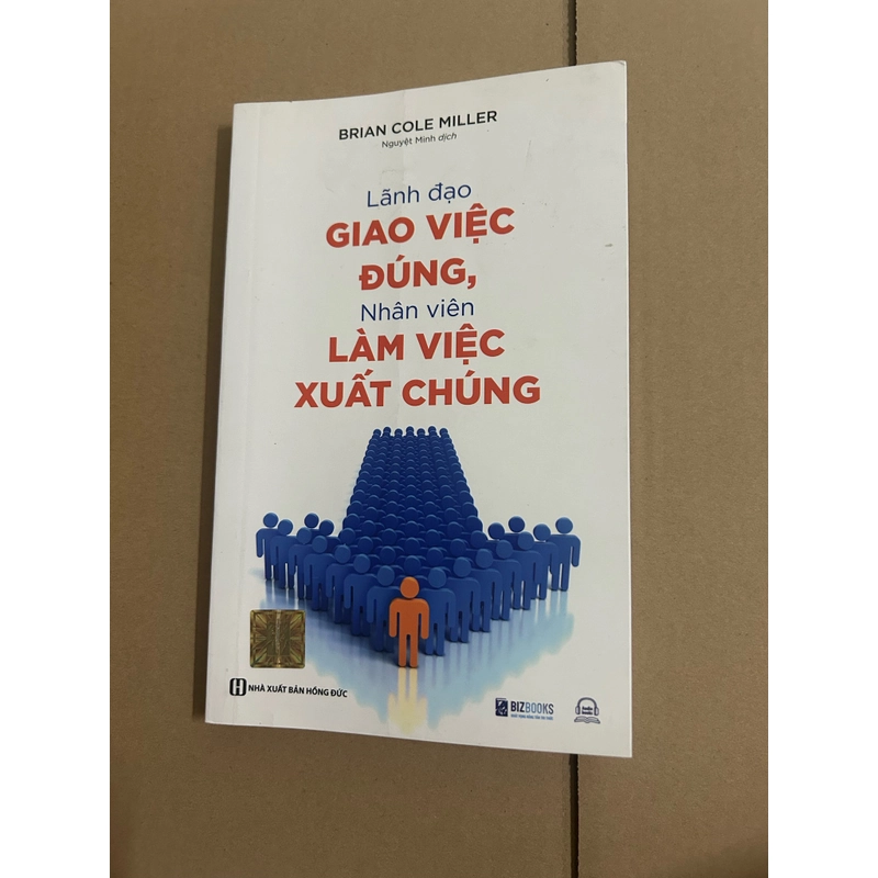 Lãnh đạo giao việc đúng, nhân viên làm việc xuất chúng 531458
