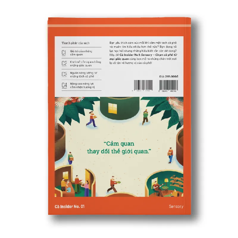 CÀ INSIDER NO.1 SENSORY - Chạm cà phê từ mọi giác quan - Julie Đặng - MARKETING KINH DOANH 596784