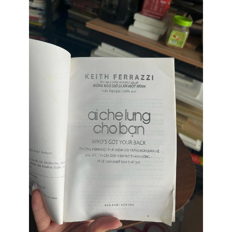 Ai Che Lưng Cho Bạn? (Who's Got Your Back) - Keith Ferrazzi 934298