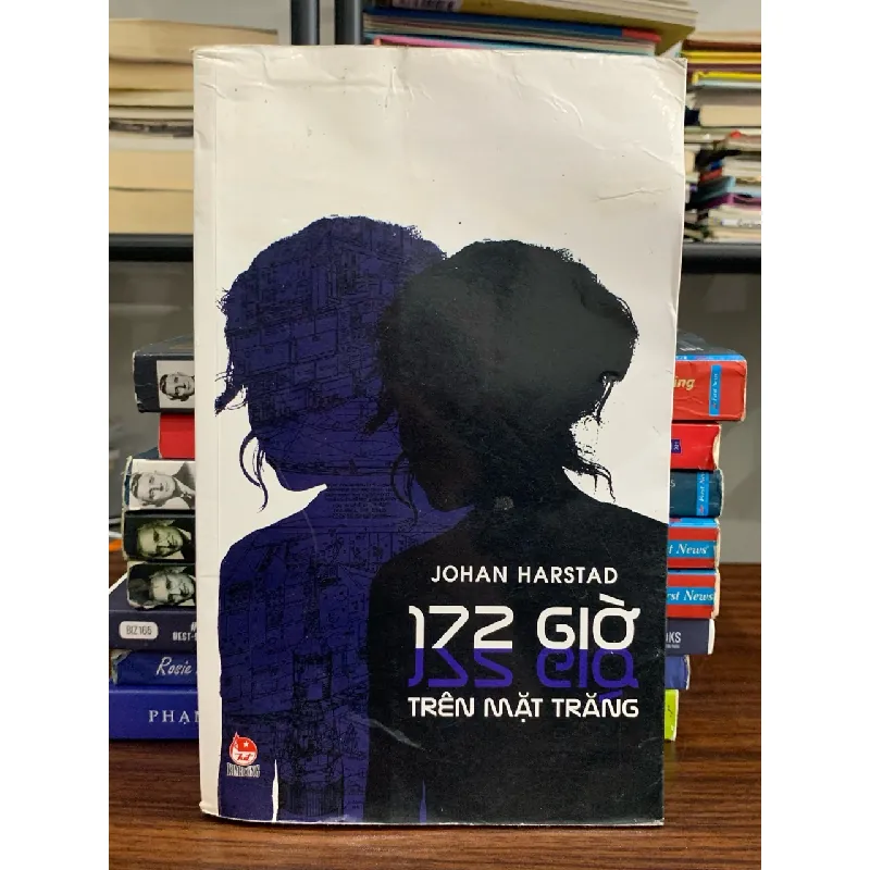 172 Giờ Trên Mặt Trăng – Johan Harstad 577609