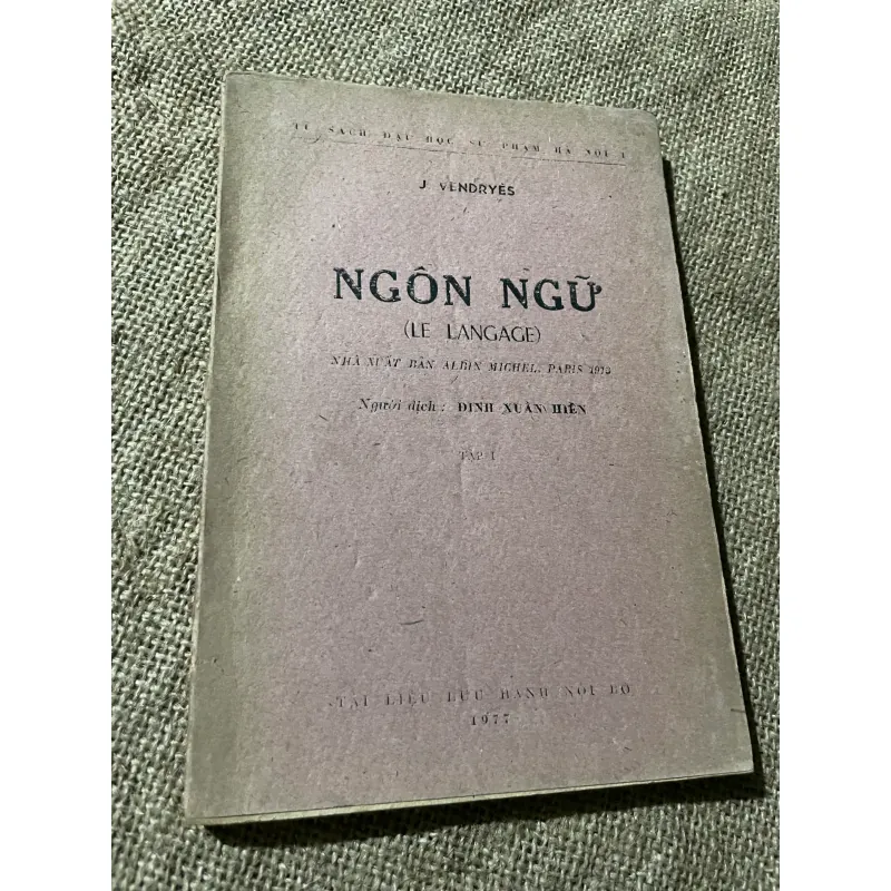 J VENDRYÈS NGÔN NGỮ (LE LANGAGE) NHÀ XUẤT BẢN ALBIN MICHEL. PARIS 1918 573679