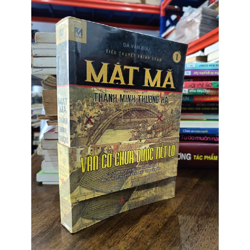 Mật mã: Thanh Minh Thượng Hà (2 tập) - Dã Văn Bưu 470045