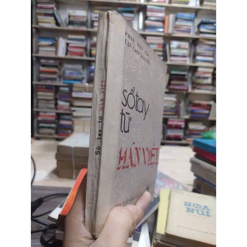 Sách: Sổ tay từ Hán Việt - Phan Văn Các, Lại Cao Nguyện (A2) 576475