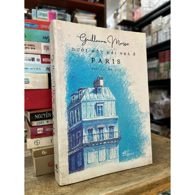 Dưới một mái nhà ở Paris - Guillaume Musso 706982