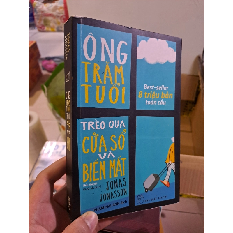 Ông trăm tuổi trèo qua cửa sổ và biến mất mới 80% 2017 HCM0308 Văn học nước ngoài 923826
