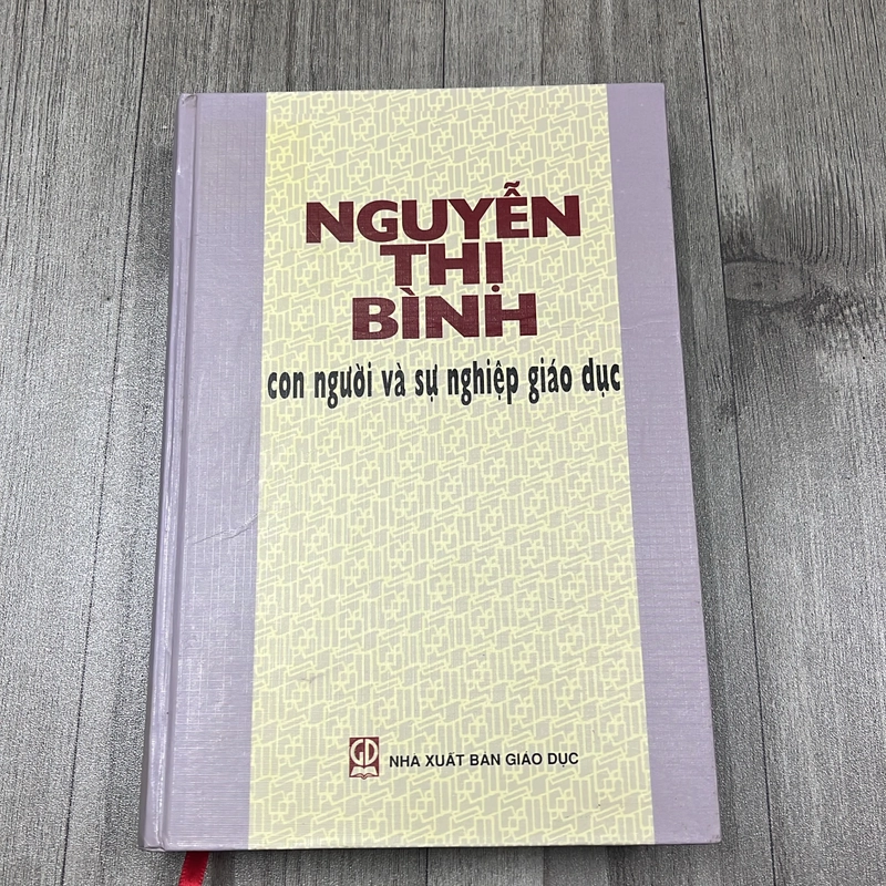 Nguyễn thị bình con người và sự nghiệp giáo dục. 4a1 544925
