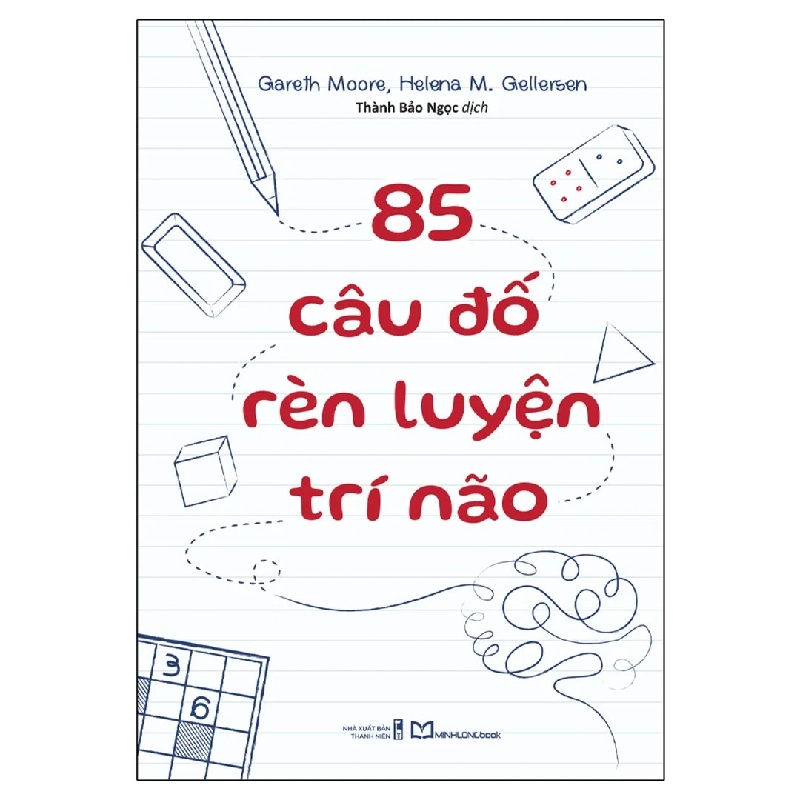 85 Câu Đố Rèn Luyện Trí Não - Gareth Moore, Helena M. Gellersen 285971