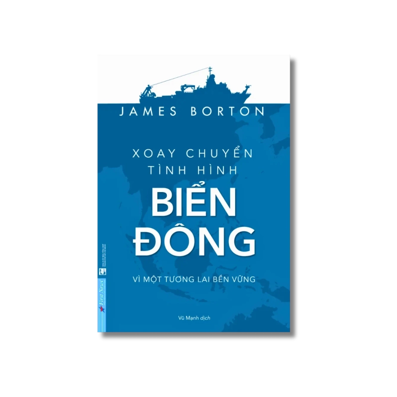 Xoay chuyển tình hình Biển Đông - James Borton VANVOSACH 729800