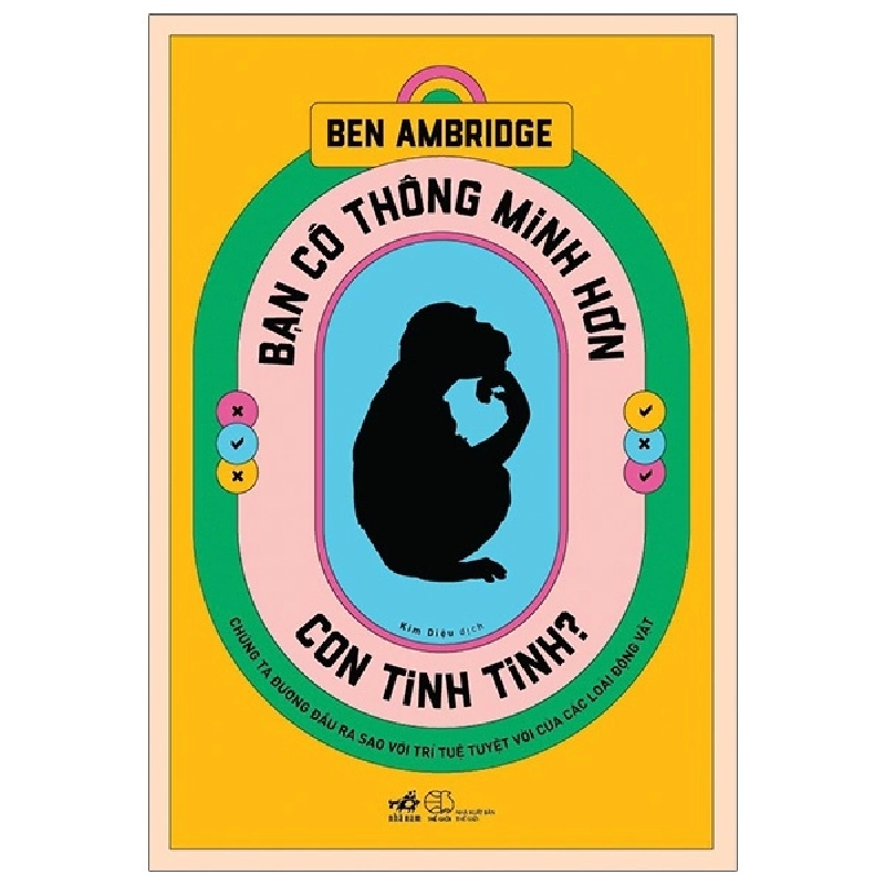 Bạn có thông minh hơn con tinh tinh? - Ben Ambridge 2020 New 100% HCM.PO 30614