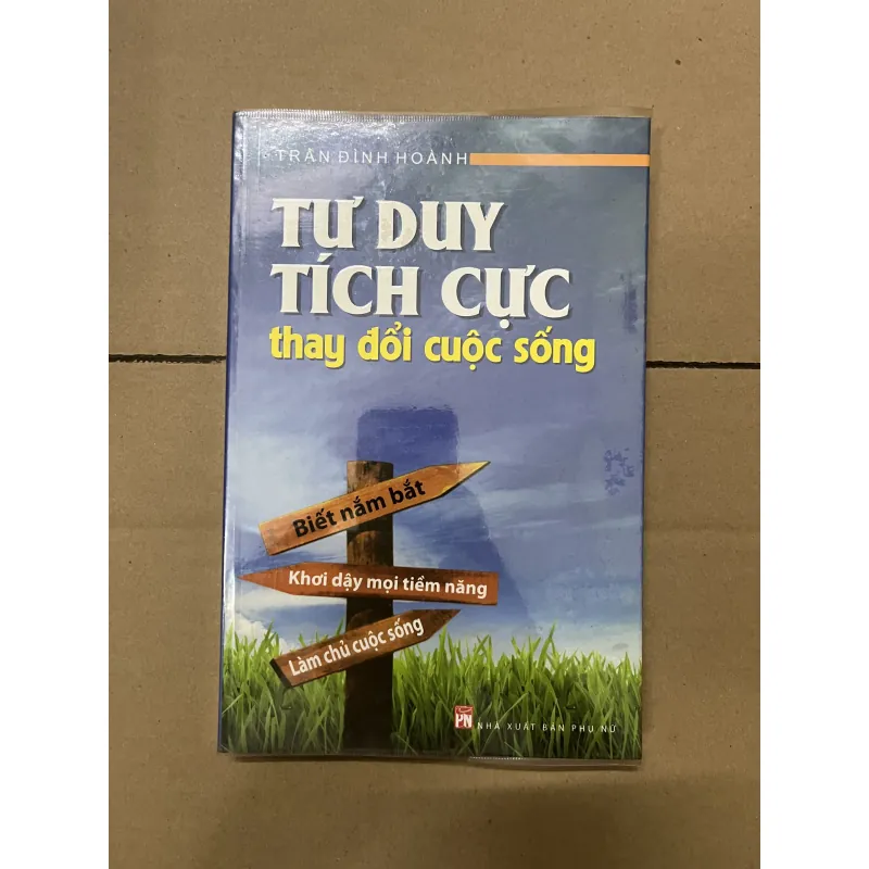 Tư duy tích cực thay đổi cuộc sống 1019586