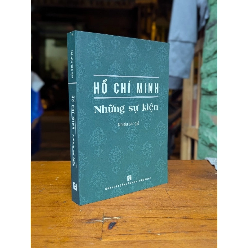 Hồ Chí Minh những sự kiện - Nhiều tác giả 199320