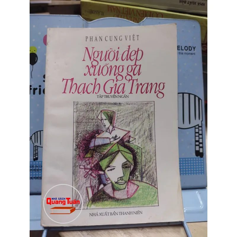 sách: Người đẹp xuống ga Thạch Gia Trang - Phan Cung Việt (A1) 572833