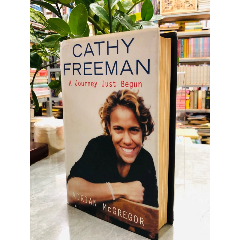 Cathy Freeman: A Journey Just Begun 385773