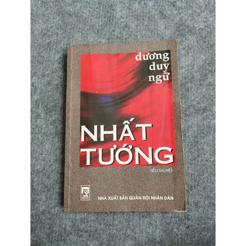 NHẤT TƯỚNG - DƯƠNG DUY NGỮ 538102