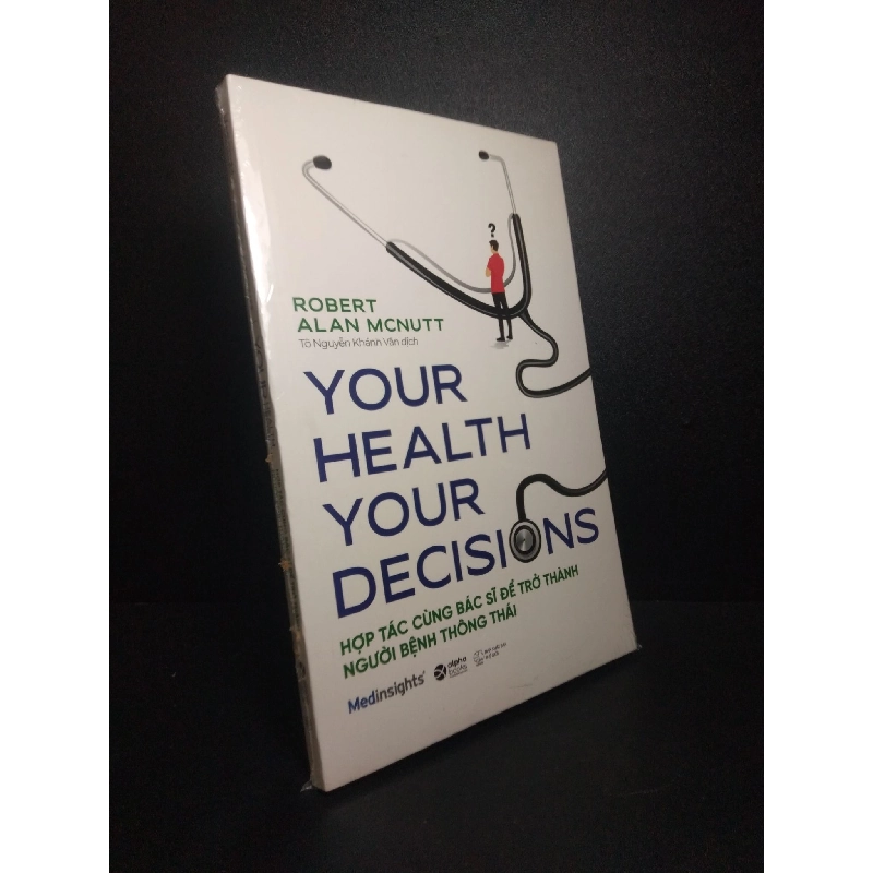 Hợp tác cùng Bác sĩ để trở thành người bệnh thông thái Robert Alan McNutt mới 100% nguyên seal HCM1810 365102