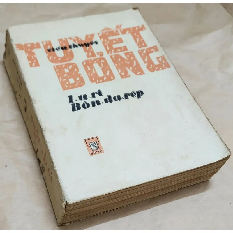 Văn học Nga: TUYẾT BỎNG (bản đẹp) - Yuri Bondarev 711664