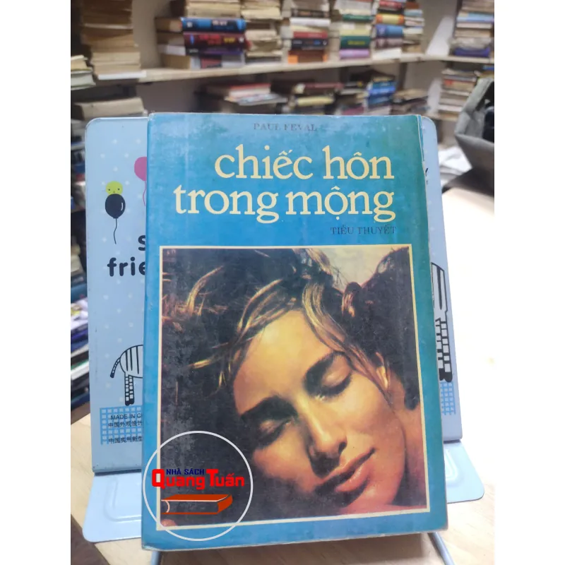 sách: Chiếc hôn trong mộng - Paul Feval (A2) 573714