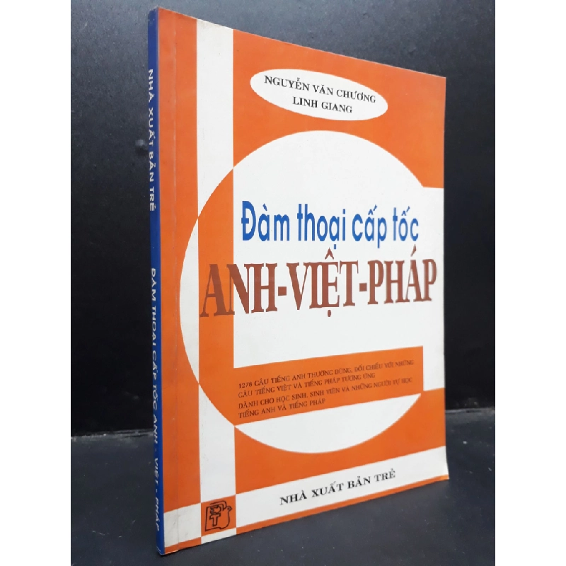 Đàm thoại cấp tốc Anh - Việt - Pháp mới 70% ố có viết HCM1604 học ngoại ngữ 136659