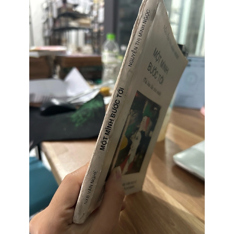 Một mình bước tới -Nguyễn thị minh ngọc 781508