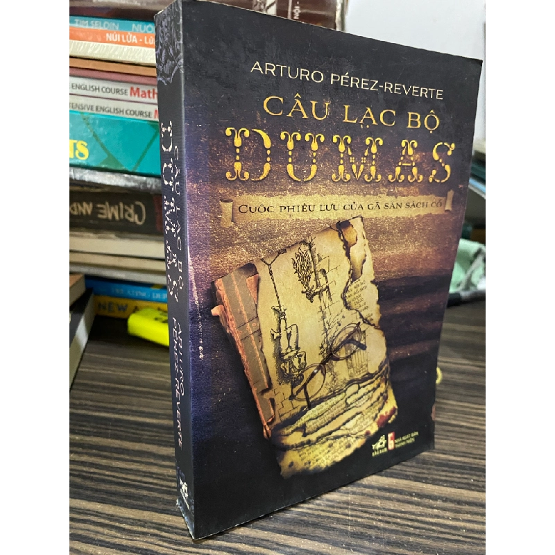 Câu lạc bộ Dumas - Arturo Pérez-Reverte ( người dịch Phạm Hồng Chi ) 449923