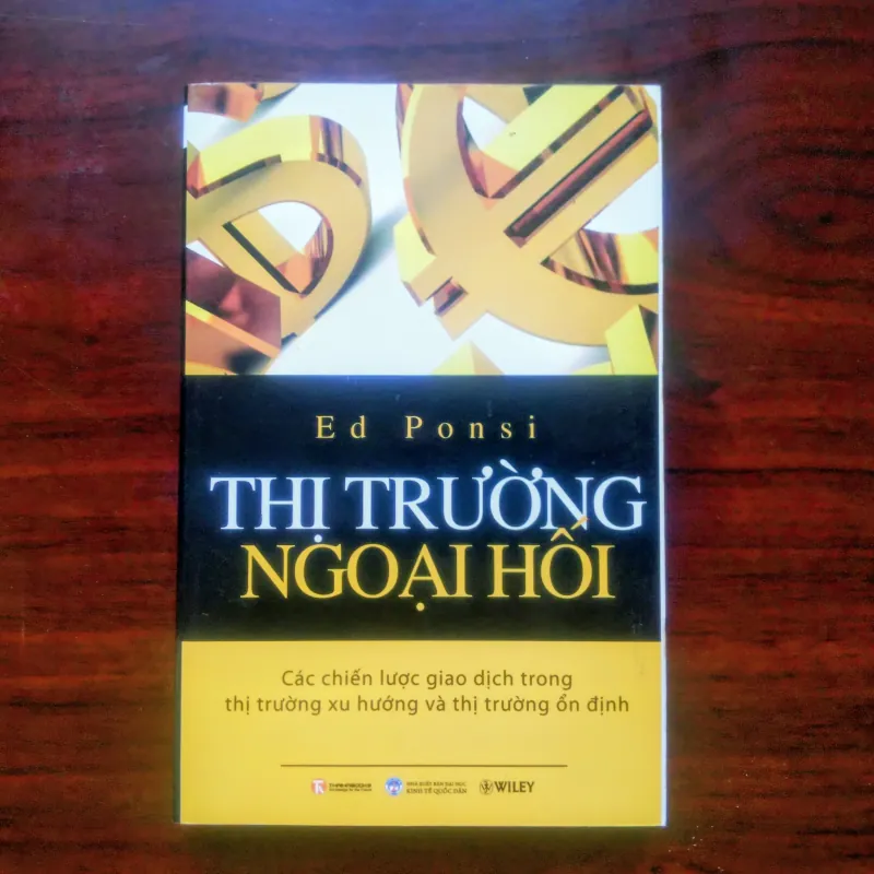 [Sách Tài Chính Tiền Tệ] Thị Trường Ngoại Hối (Ed Ponsi) 925463