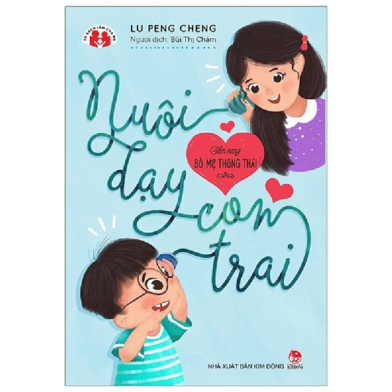 Cẩm Nang Bố Mẹ Thông Thái - Nuôi Dạy Con Trai (Tái Bản 2018) - Lu Peng Cheng ASB.PO Oreka Blogmeo 230225 394562