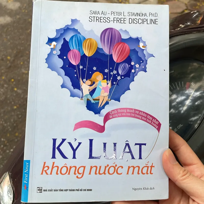Giáo dục / nuôi dạy con : kỷ luật không nước mắt - tiến sỹ Sara Au & Peter L  1041647