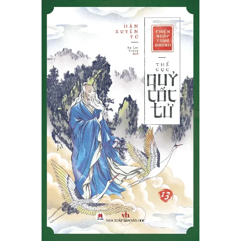 [Sách Cũ SCGR] Chiến Quốc Tung Hoành - Thế Cục Quỷ Cốc Tử Tập 13 Hàn Xuyên Tử - Huy Hoàng Book VĂN HỌC 684745