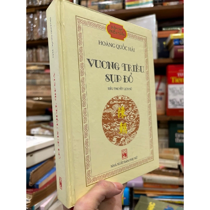 Vương triều sụp đổ - Hoàng Quốc Hải 972155