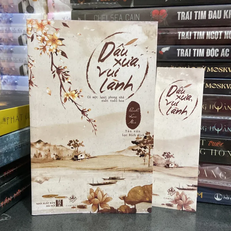 (Tản văn) - dấu xưa an lành - Bạch Lạc Mai ( bìa mềm ) 974239