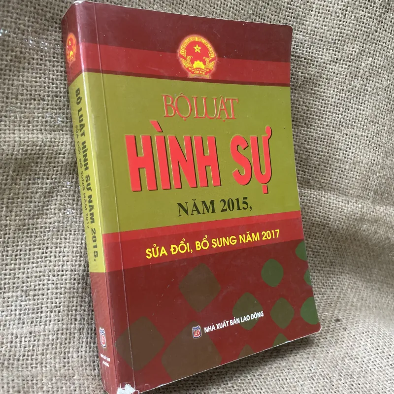 Bộ luật Hình sự năm 2015, sửa đổi, bổ sung năm 2017- 530 trang  996148