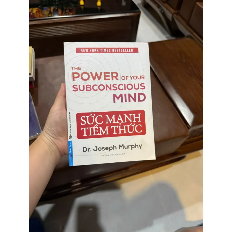 Sức Mạnh Tiềm Thức – The Power of Your Subconscious Mind- K6 1051447