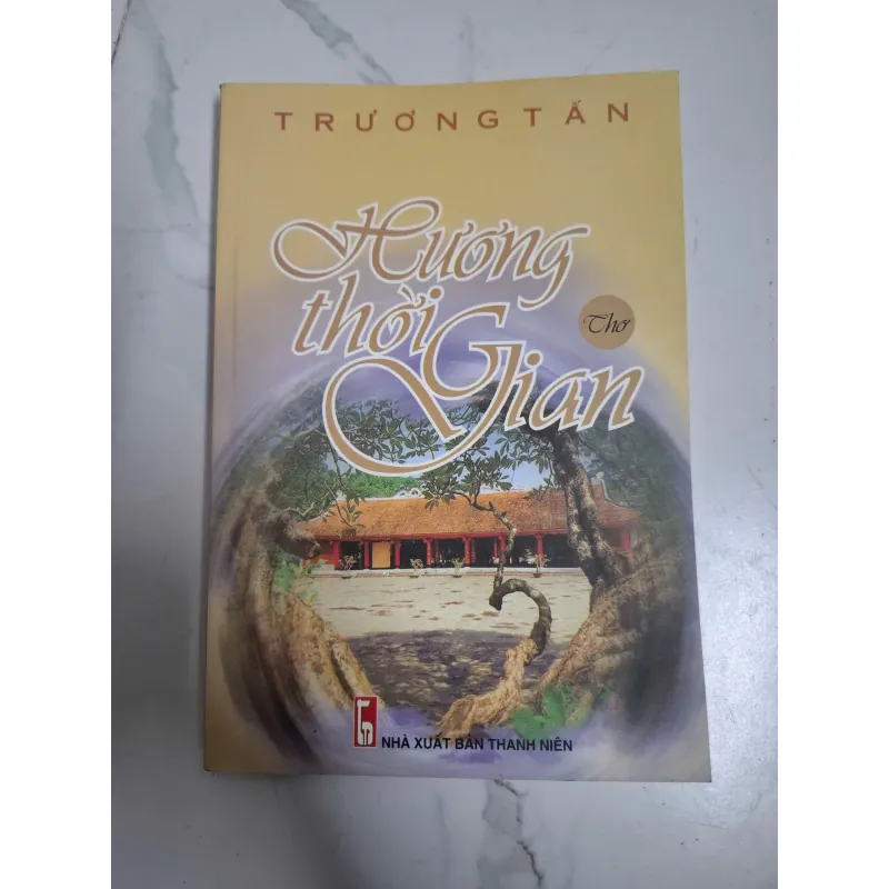 Hương Thời Gian - Trương Tấn - Thơ 795978