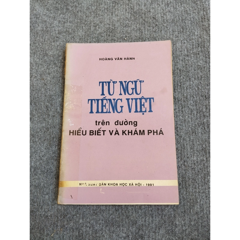 TỪ NGỮ TIẾNG VIỆT TRÊN ĐƯỜNG HIỂU BIẾT VÀ KHÁM PHÁ 539831