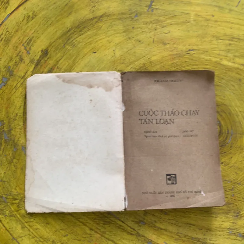 CUỘC THÁO CHẠY TÁN LOẠN - FRANK SNEPP 936561