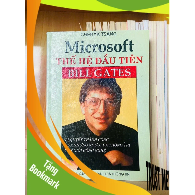 (TẶNG BOOKMARK) Microsoft thế hệ đầu tiên - Cheryk Tsang - KỸ NĂNG - RBK1211 947823