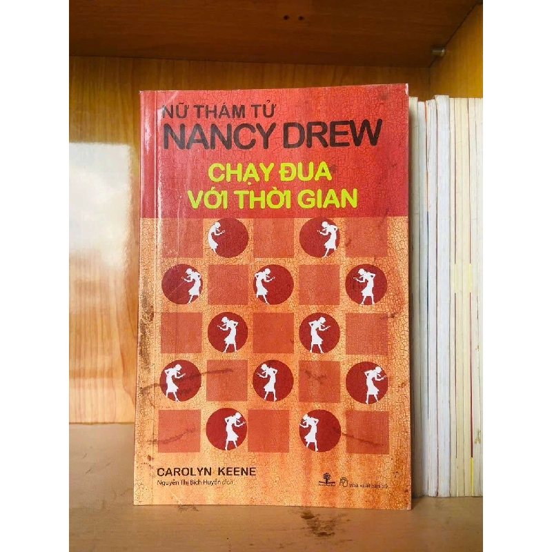 Chạy đua với thời gian - Nancy Drew VĂN HỌC VAVO0810 Rebooks.vn 940994