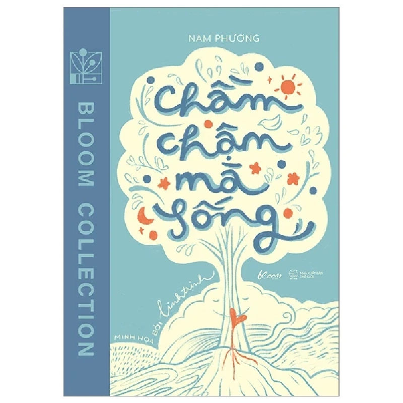 Chầm Chậm Mà Sống - Nam Phương 281940