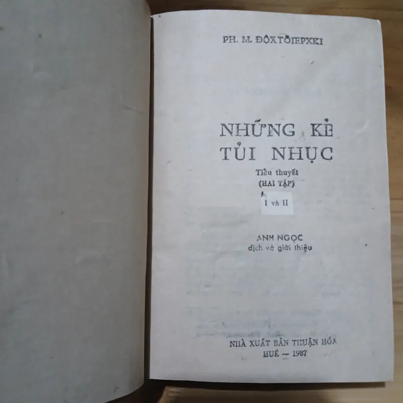 NHỮNG KẺ TỦI NHỤC - F.M.ĐÔXTÔIEPXKI 1025191