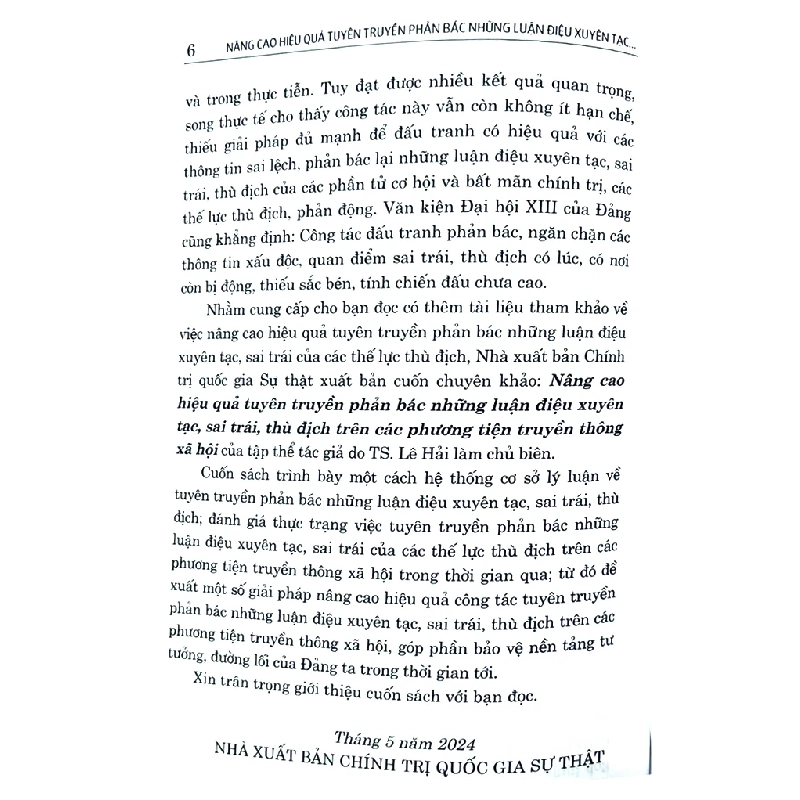 Nâng Cao Hiệu Quả Tuyên Truyền Phản Bác Nhũng Luận Điệu Xuyên Tạc, Sai Trái, Thù Địch Trên Các Phương Tiện Truyền Thông Xã Hội (Sách chuyên khảo) - TS Lê Hải 293484