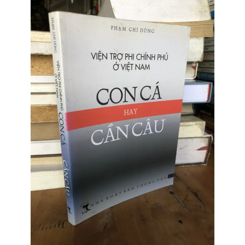 Viện trợ phi chính phủ ở Việt Nam: Con cá hay cần câu 790187