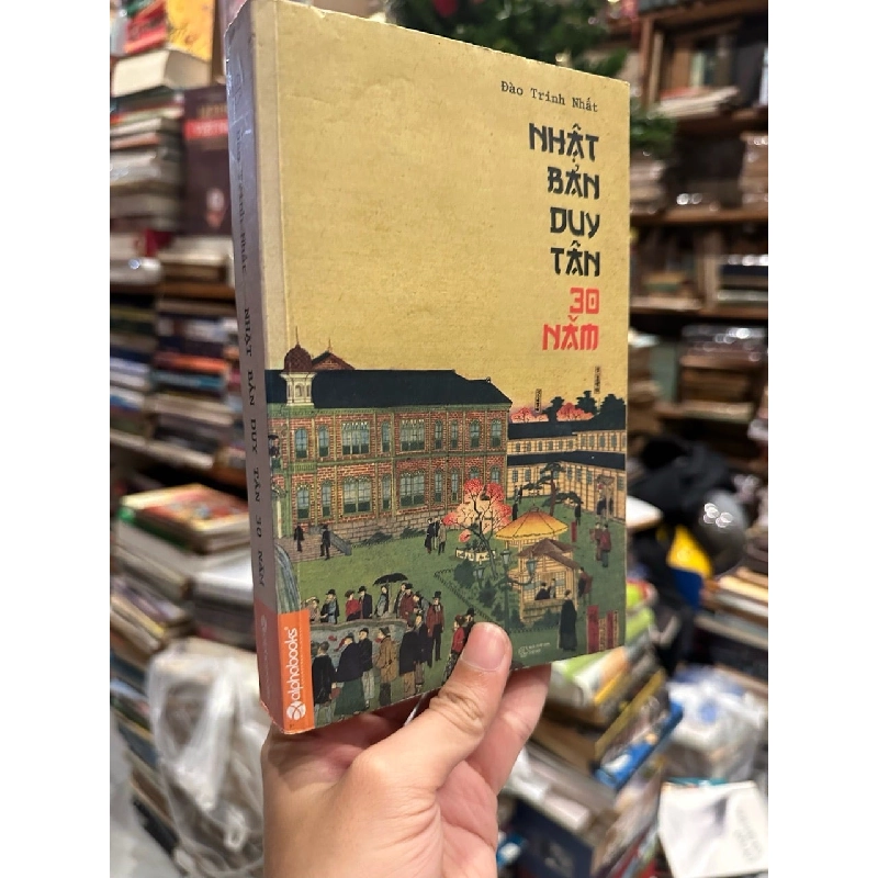 Nhật Bản duy tân 30 năm - Đào Trinh Nhất 147498