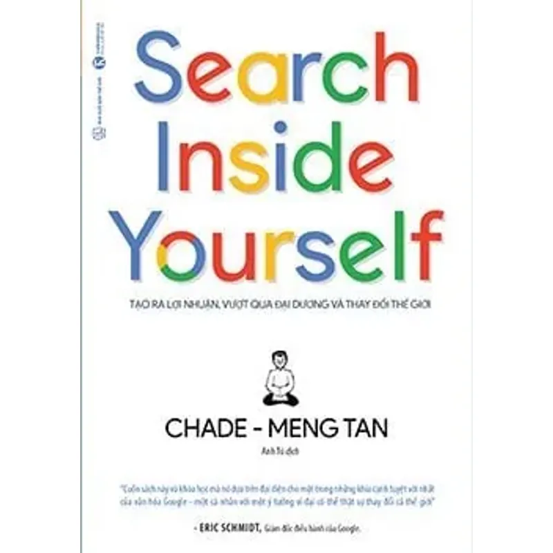 Search Inside Yourself – Tìm kiếm bên trong bạn - Chade-Meng Tan 753210